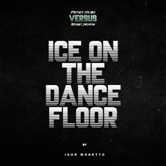 Britney Spears vs. Michael Jackson - Ice on the Dance Floor (Igor Moretto Mashup)