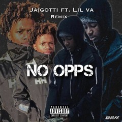 Jaigotti - No Opps Ft. Lil Va (Official Audio) Rover Remix