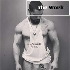 The Work (Playlist By 4ever2day Fitness)