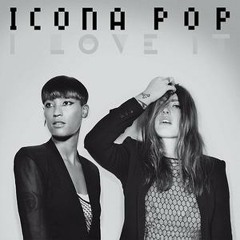 I Love It - Icona Pop (Dj Vincenzino & Umberto Balzanelli Remix)