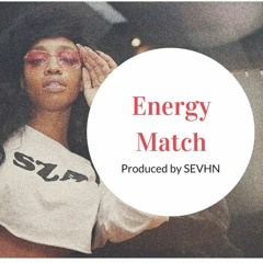 SZA Type Beat - Energy Match - Produced by SEVHN