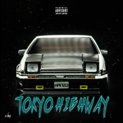 Tokyo Highway Prod. Okami Hanzo