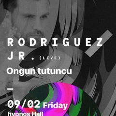 Ongun Tutuncu - Hypnos Hall / İstanbul(9.2.2018)