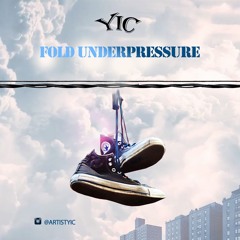 YIC - Fold Underpressure (Official Audio)