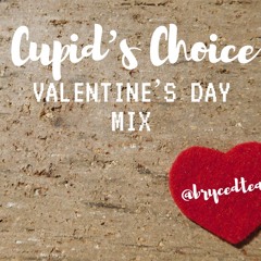 Cupid's Choice: Valentine's Day Mix
