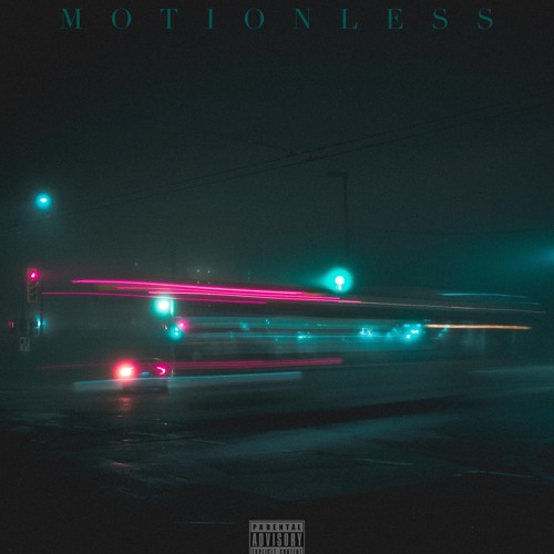 Motionless