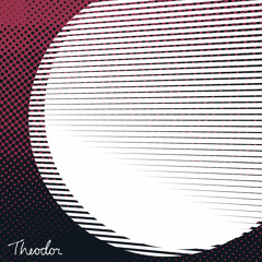 Theodor - Liberator