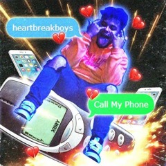 heartbreakboys - Call My Phone