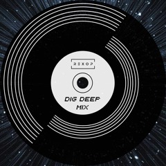 Rexop - Dig Deep Mix