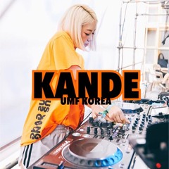 KANDE DANCE MIX - FITZ CASTLE UMF KOREA 2017