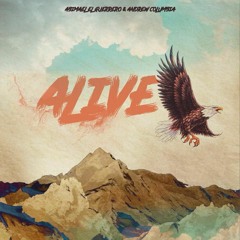 Alive ft Andrew Columbia