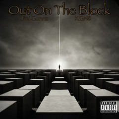 Out On The Block w/KGN8 (prod. by GOTY)