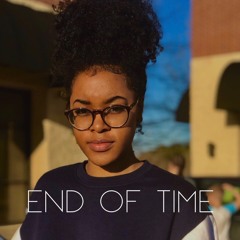 End of Time (Prod.Rose Gold Beats)