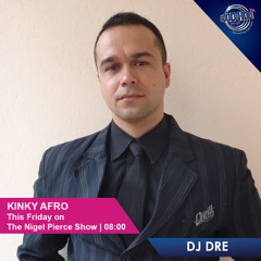 DJ DRE - KINKY AFRO LIVE (12 JAN 2018)