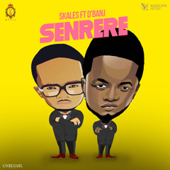 SKALES FT D'BANJ - SENRERE prod. by Chopstix