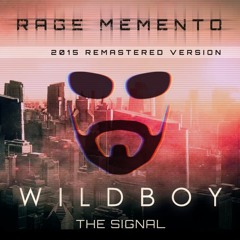 Rage Memento - The Signal