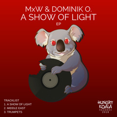 MxW & Dominik O. - A Show Of Light (Original Mix)