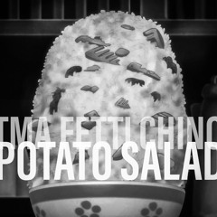 Potato Salad Ft $ki (Prod TFHGBeats)