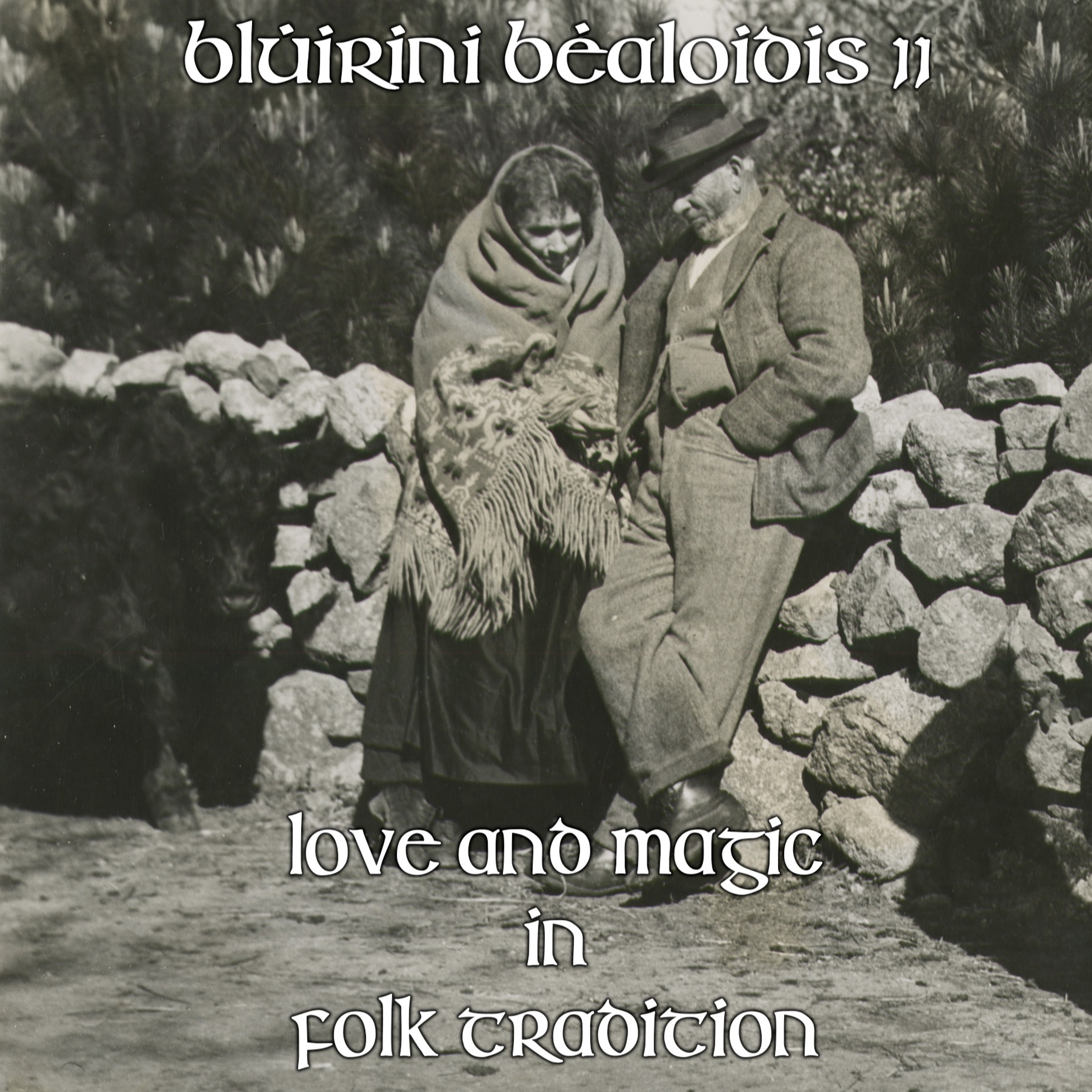 Blúiríní Béaloidis Folklore Podcast
