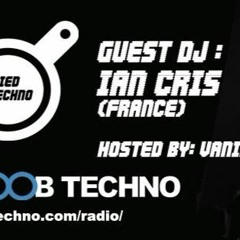 Ian Cris - Fnoob Techno Radio (16.02.2018)