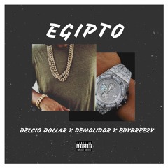 Egipto (feat. Demolidor & Edybreezy)