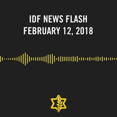 IDF News Flash - February 12, 2018
