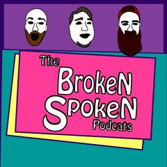 The Broken Spoken Podcats Episode 008: We're In The Future