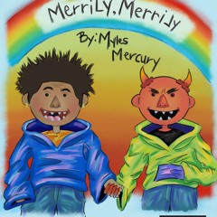 Merrily, Merrily Prod. Taylor King