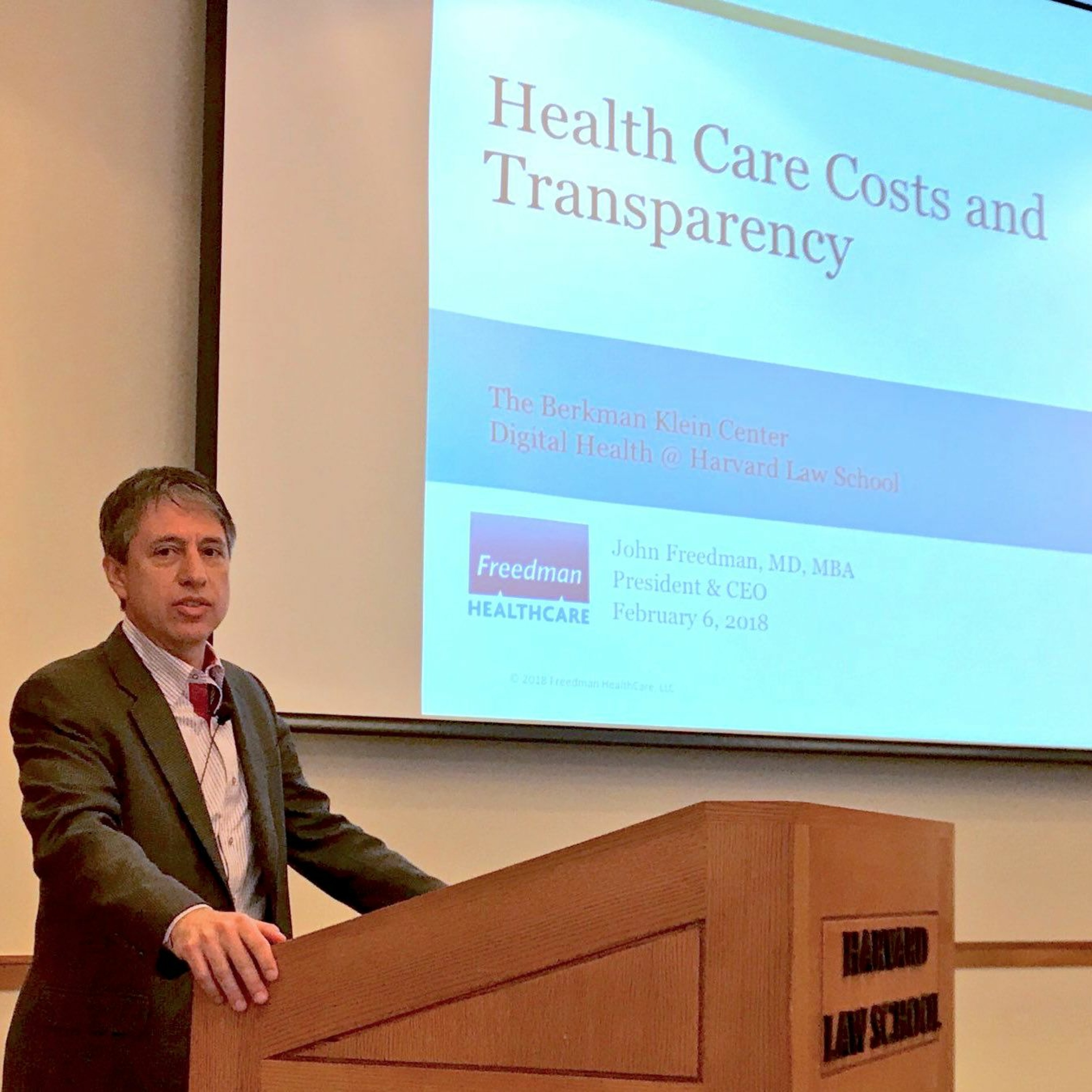 John Freedman on Health Care Costs and Transparency