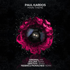 Paul Kardos - Main Theme (Original Mix) [Clubsonica Records]