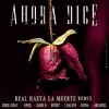 AHORA DICE REMIX - Ozuna x J Balvin x Arcangel x Anuel AA x Cardi B x Offset