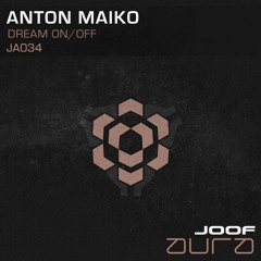 Anton Maiko  - Dream Off  (Original Mix)