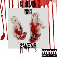 XXXtentacion - Save Me (DareveL Remix)