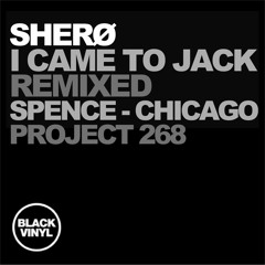 Shero - I Came To Jack (Remixed)