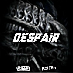 Dehion & Haku Pandora - Despair
