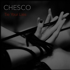 Tie Your Lies (Original Mix)