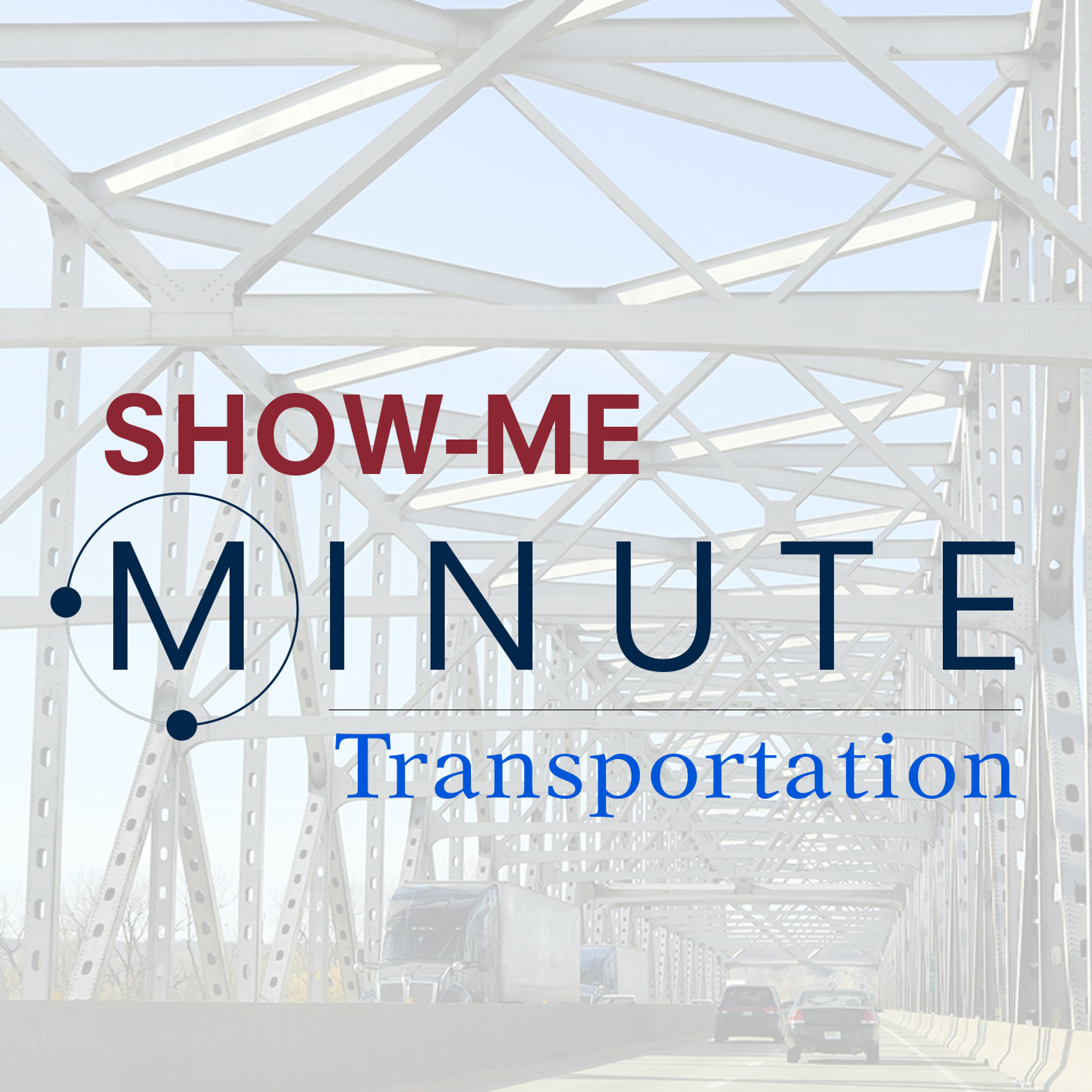 Show-Me Minute: Transportation