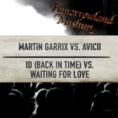 Back In Time Vs Waiting For Love (Martin Garrix Mashup)[Triarii Remake]