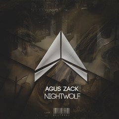 Agus Zack - Nightwolf (Original Mix) *Free Download*