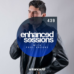 Enhanced Sessions 439 with Paul Arcane
