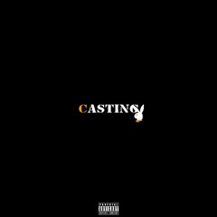 CASTING ft. Mocha (Prod. Prodlem)
