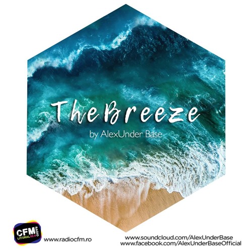 THE BREEZE By AlexUnder Base @ C FM #141 [Soundcloud]