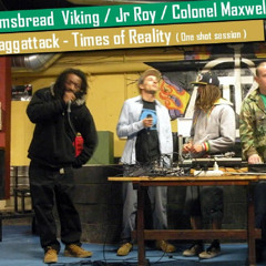 Raggattack  Maxwell J Roy and Lambs Viking  Time Of Reality