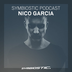 Nico Garcia | Symbiostic Podcast 12.02.18