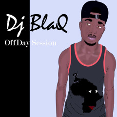 DJBlaQ offday Session (HipHop)