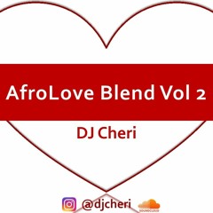 AfroLove Blend Vol 2