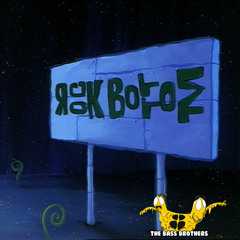 Rock Bottom Vol.1 - Mixed by The Bass Brothers