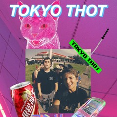 TOKYO THOT (PROD. DEEGS)