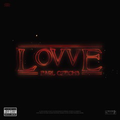 LOVVE Prod. By $upra