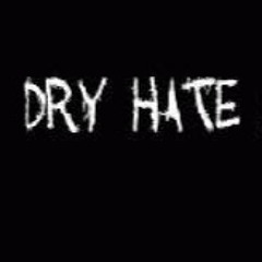 Dry Hate x NflJefe Prod. Izzy The Kidd